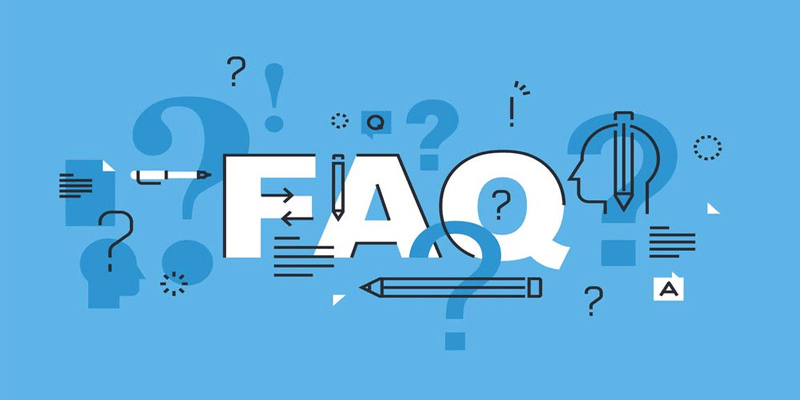 FAQ các câu hỏi phổ biến nhất khi khách hàng liên hệ với đội ngũ nhân sự